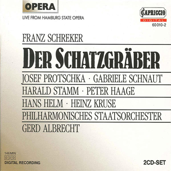 Josef Protschka|Franz Schreker : Der Schatzgräber Josef Protschka|Franz Schreker : Der Schatzgräber