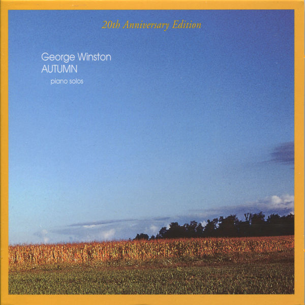 George Winston - Autumn George Winston - Autumn