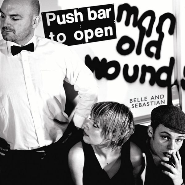 Belle and Sebastian - Push Barman To Open Old Wounds Belle and Sebastian - Push Barman To Open Old Wounds