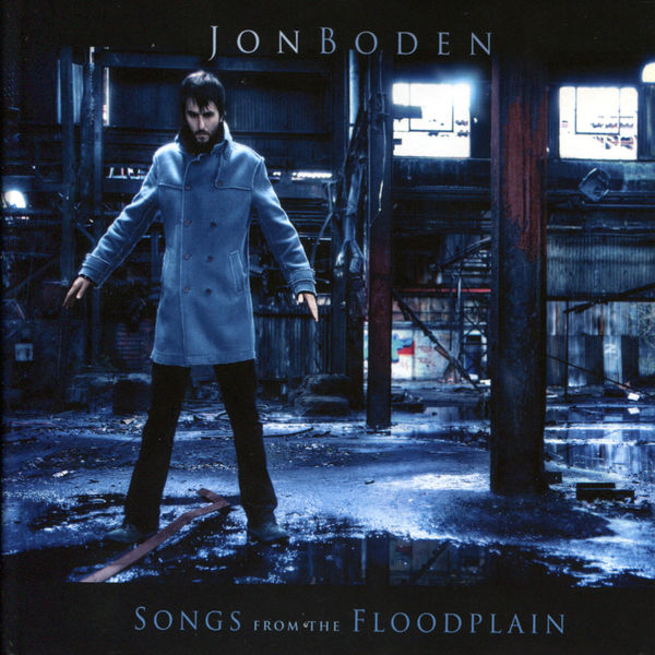 Jon Boden - Songs from the Floodplain Jon Boden - Songs from the Floodplain