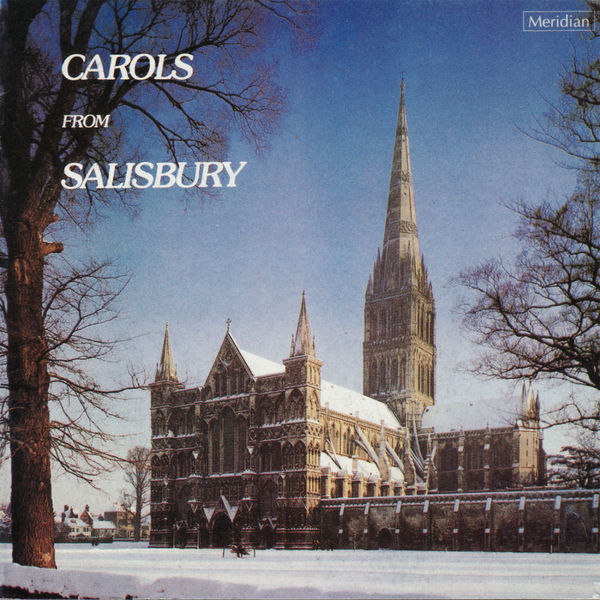 The Choir of Salisbury Cathedral|Carols from Salisbury