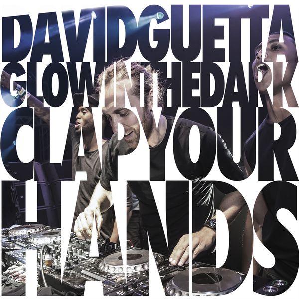 David Guetta|Clap Your Hands