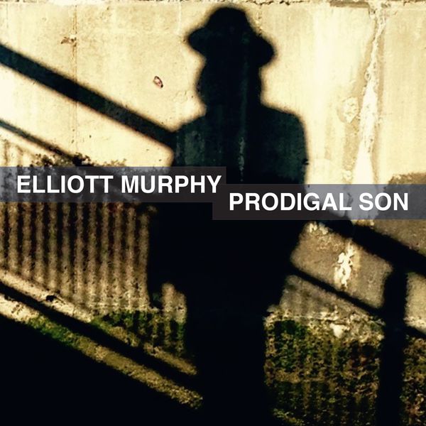 Elliott Murphy|Prodigal Son