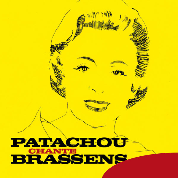 Patachou|Patachou chante Brassens