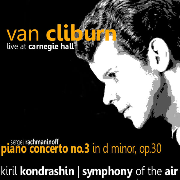 Symphony of the Air|Rachmaninoff: Piano Concerto No. 3 in D Minor, Op. 30 Symphony of the Air|Rachmaninoff: Piano Concerto No. 3 in D Minor, Op. 30