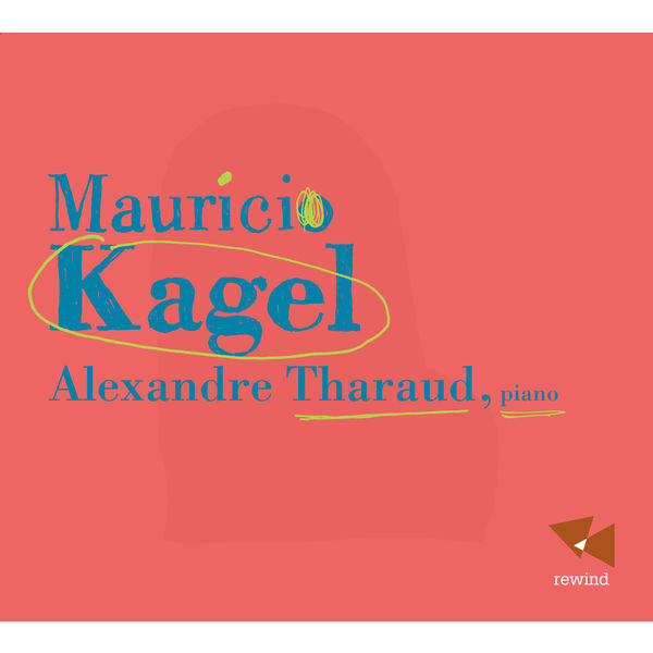 Alexandre Tharaud - Kagel Alexandre Tharaud - Kagel