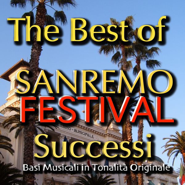 Tribute Band|The Best of Sanremo Festival Karaoke (Basi musicali in tonalità originale)