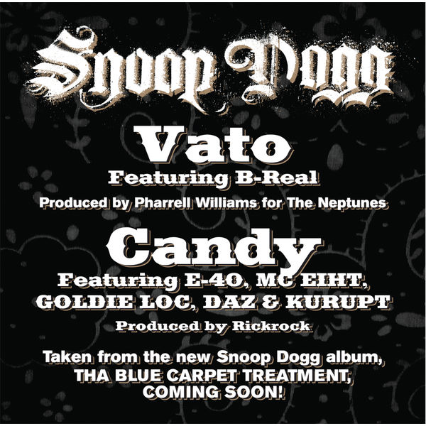 Snoop Dogg|Vato & Candy