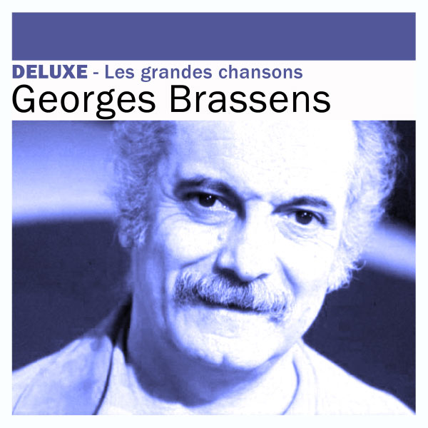 Deluxe Les grandes chansons, Brassens Qobuz