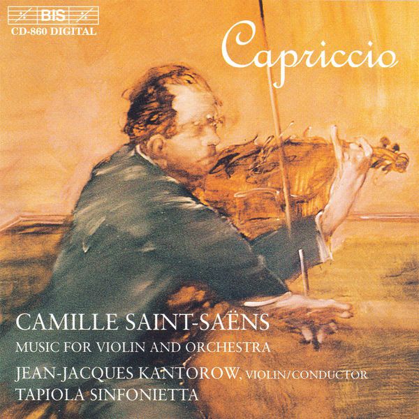Jean-Jacques Kantorow|SAINT-SAENS: Music for Violin and Orchestra Jean-Jacques Kantorow|SAINT-SAENS: Music for Violin and Orchestra