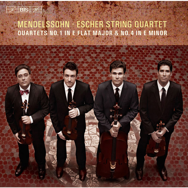 Escher String Quartet - Mendelssohn: String Quartets Escher String Quartet - Mendelssohn: String Quartets