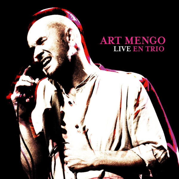 Art Mengo|Live en trio