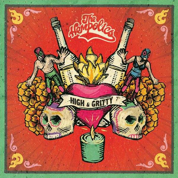 The Hempolics - High & Gritty The Hempolics - High & Gritty