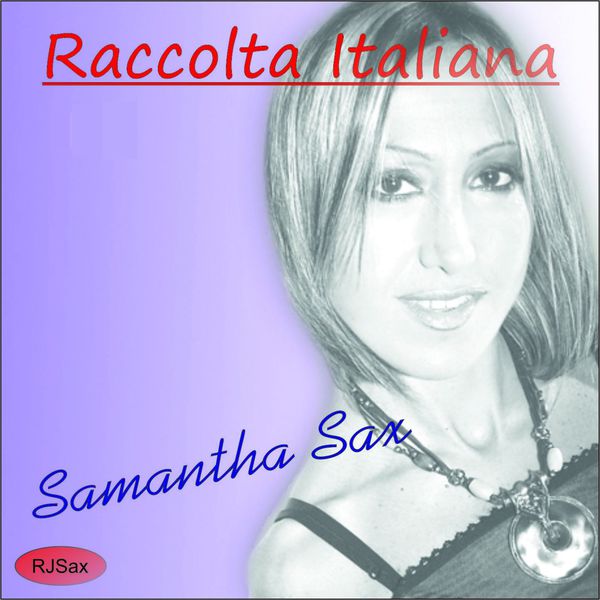 Samantha Sax - Io canto Samantha Sax - Io canto