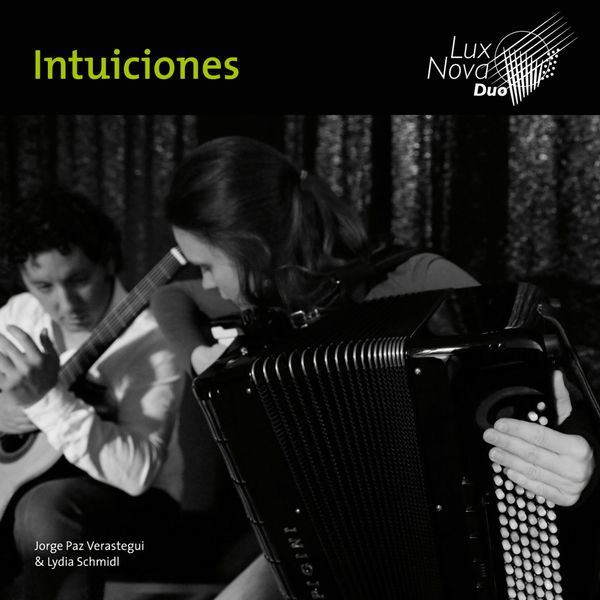Lux Nova Duo - Intuiciones Lux Nova Duo - Intuiciones