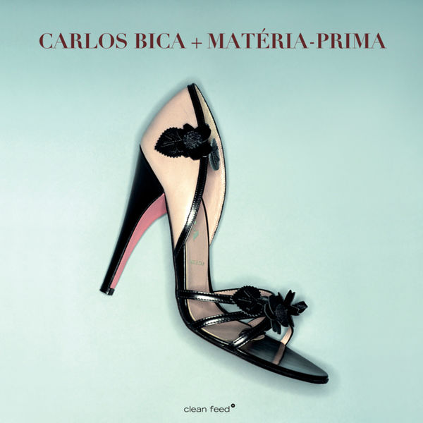 Carlos Bica|Carlos Bica + Matéria - Prima