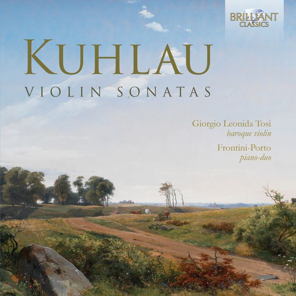 Paolo Porto|Kuhlau: Violin Sonatas Paolo Porto|Kuhlau: Violin Sonatas