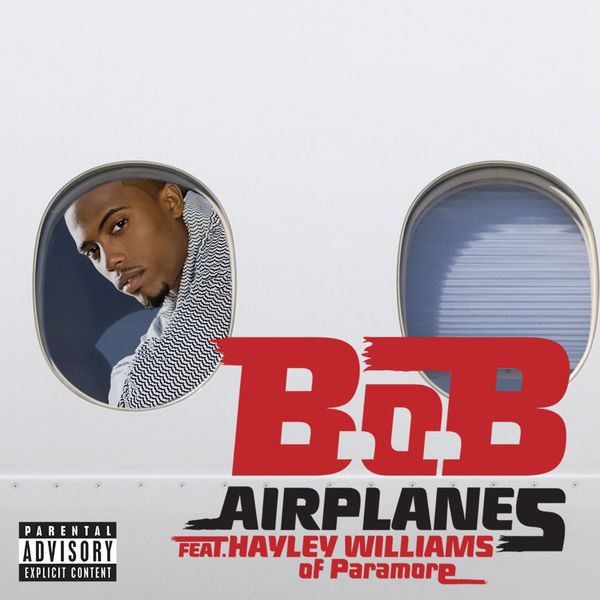 B.O.B|Airplanes (feat. Hayley Williams of Paramore)  (Deluxe)