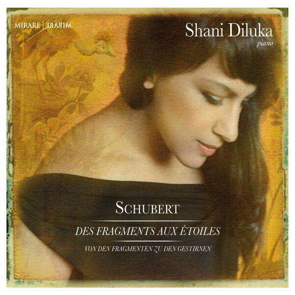 Shani Diluka|Schubert : Des fragments aux étoiles Shani Diluka|Schubert : Des fragments aux étoiles