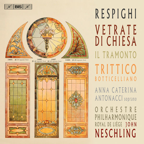 John Neschling - Respighi: Vetrate di chiesa, Il tramonto, Trittico botticelliano John Neschling - Respighi: Vetrate di chiesa, Il tramonto, Trittico botticelliano