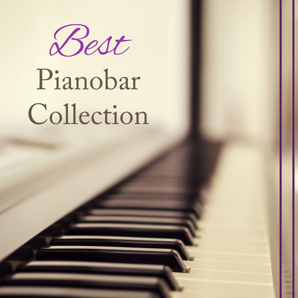 Pianobar Moods - Best Pianobar Collection: Easy Listening Relaxing Classical Piano Music, Soft Instrumental Jazz Songs Pianobar Moods - Best Pianobar Collection: Easy Listening Relaxing Classical Piano Music, Soft Instrumental Jazz Songs