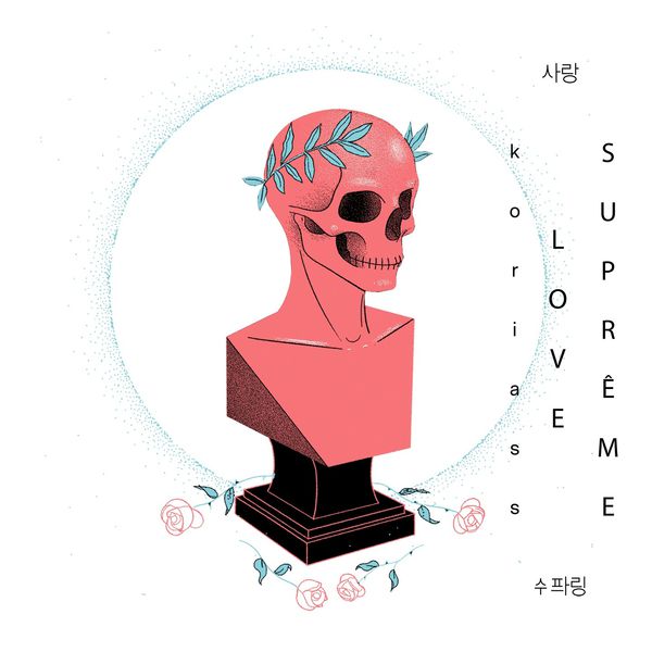 Koriass|Love suprême (Deluxe)