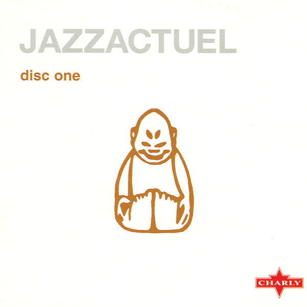 Various Artists - Jazzactuel CD1 Various Artists - Jazzactuel CD1
