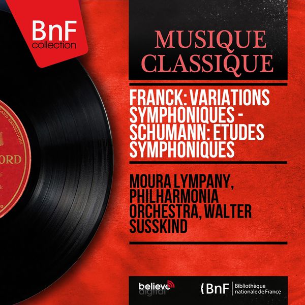 Moura Lympany|Franck: Variations symphoniques - Schumann: Études symphoniques (Mono Version)