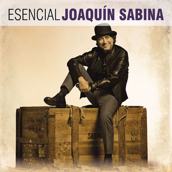 Joaquin Sabina - Esencial Joaquin Sabina Joaquin Sabina - Esencial Joaquin Sabina