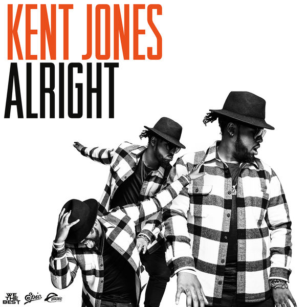 Album Alright Kent Jones Qobuz Download And Streaming In High Quality