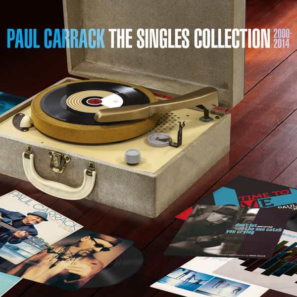 Paul Carrack - The Singles Collection 2000 - 2014 (Remastered) Paul Carrack - The Singles Collection 2000 - 2014 (Remastered)