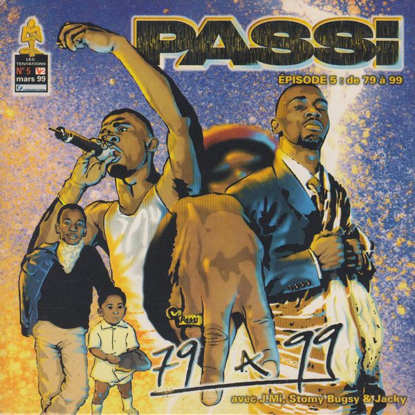 Passi|Episode 5: De 79 à 99 - Single Passi|Episode 5: De 79 à 99 - Single