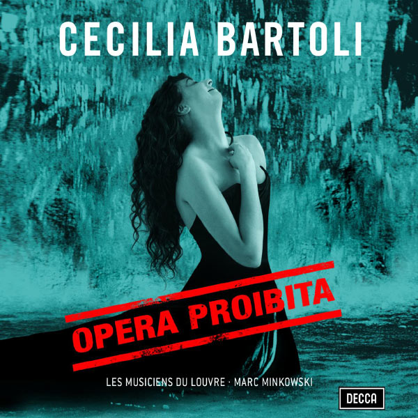 Cecilia Bartoli|Opera Proibita (Bonus Track Version)