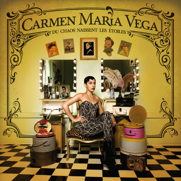 Carmen Maria Vega|Du chaos naissent les étoiles Carmen Maria Vega|Du chaos naissent les étoiles