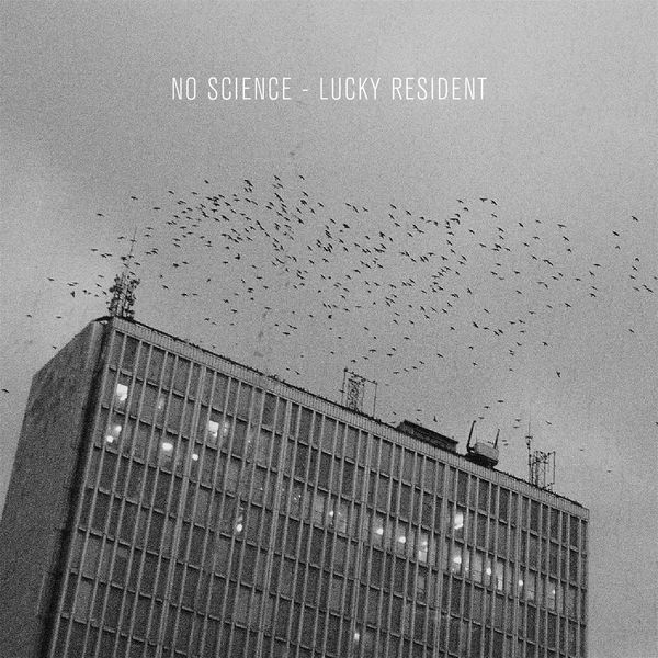 No Science|Lucky Resident