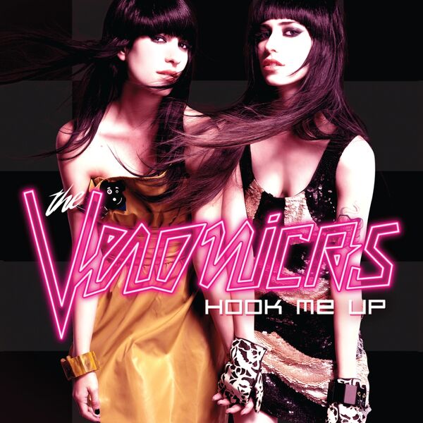 The Veronicas|Hook Me Up (UK Version) The Veronicas|Hook Me Up (UK Version)
