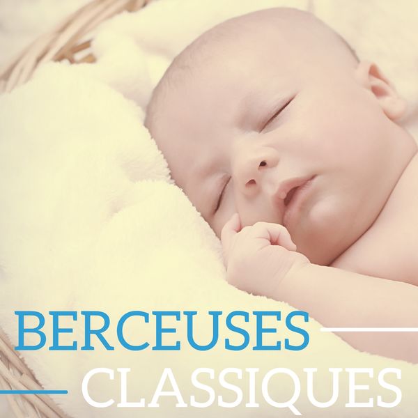 Gabriel Fauré|Berceuses Classiques