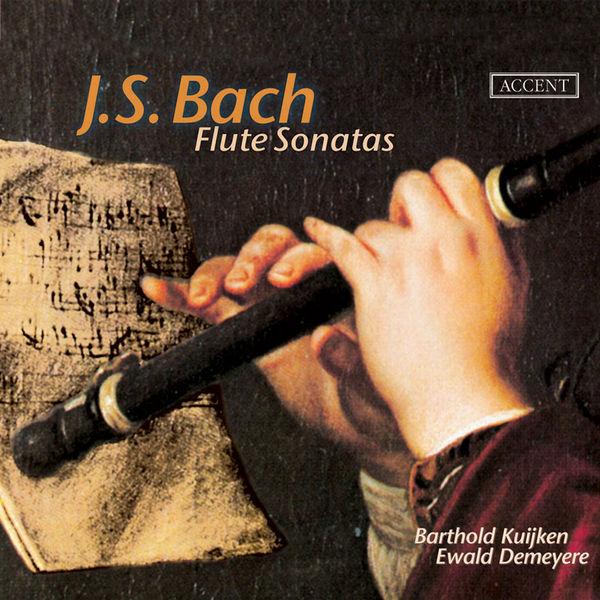 Barthold Kuijken|Sonates pour flûte Barthold Kuijken|Sonates pour flûte