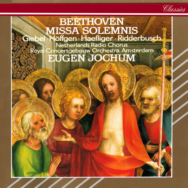 Eugen Jochum - Beethoven: Missa Solemnis Eugen Jochum - Beethoven: Missa Solemnis
