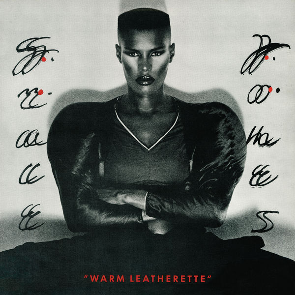 Grace Jones|Warm Leatherette Grace Jones|Warm Leatherette