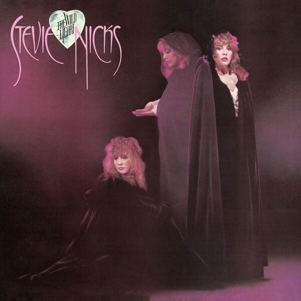 Stevie Nicks|The Wild Heart (Deluxe Edition) Stevie Nicks|The Wild Heart (Deluxe Edition)