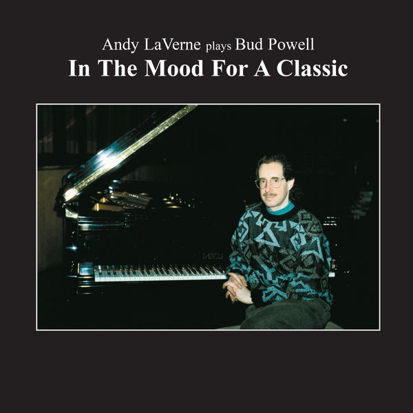 In the Mood for a Classic, Andy Laverne Qobuz