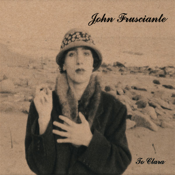 John Frusciante - Niandra LaDes And Usually Just A T-Shirt John Frusciante - Niandra LaDes And Usually Just A T-Shirt