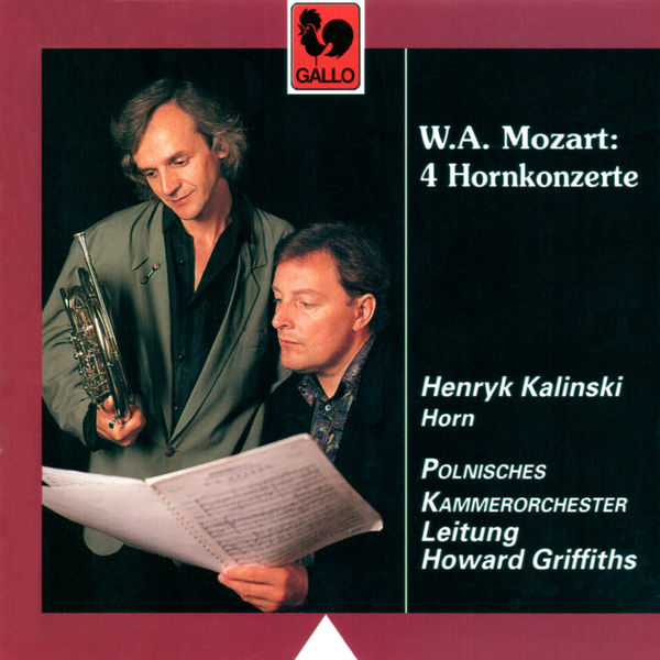 Wolfgang Amadeus Mozart|Mozart: 4 Horn Concertos: No. 1 in D Major, K. 412 - No. 2 in E-Flat Major, K. 417 - No. 3 in E-Flat Major, K. 447 - No. 4 in E-Flat Major, K. 495