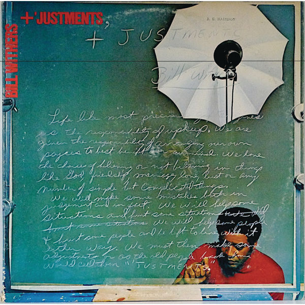 Bill Withers - 'Justments Bill Withers - 'Justments