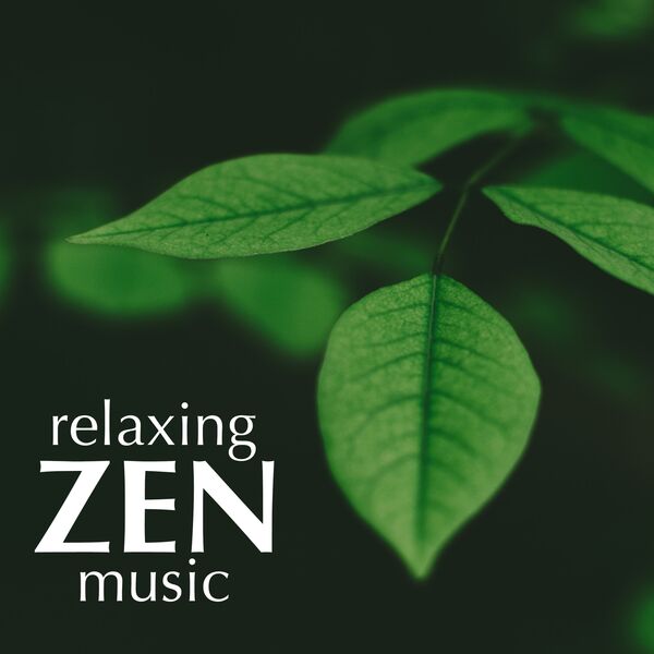 Original Soundtrack|Relaxing Zen Music: Background Music for Meditation, Yoga, Massage, Spa, Ayurveda, Sauna