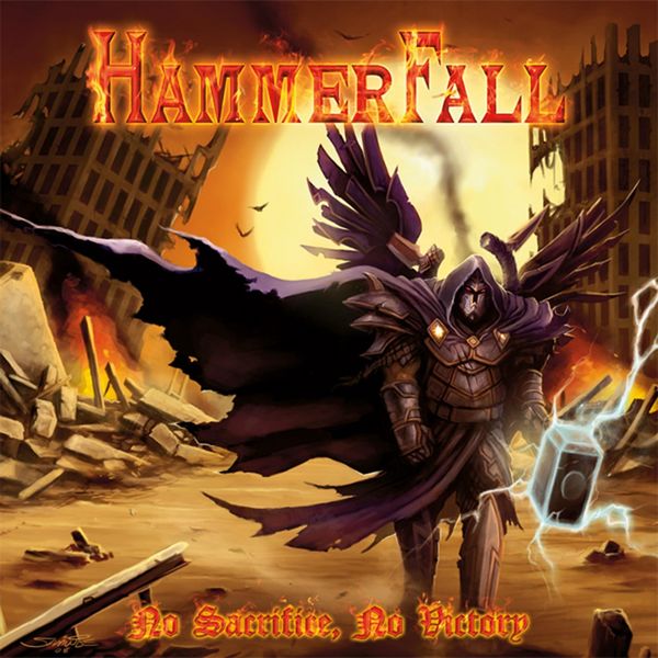 Hammerfall|No Sacrifice, No Victory