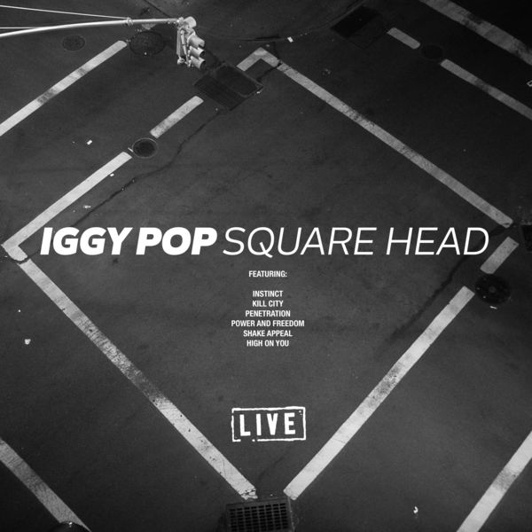 Iggy Pop - Square Head Iggy Pop - Square Head