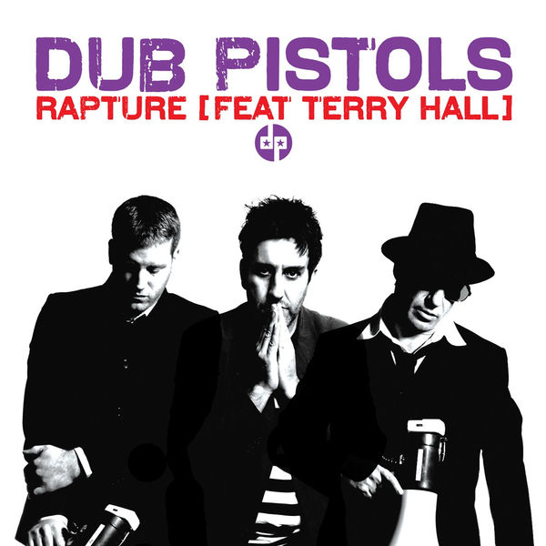 Dub Pistols|Rapture Dub Pistols|Rapture