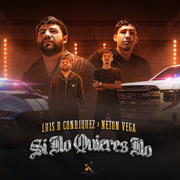 Luis R Conriquez|Si No Quieres No